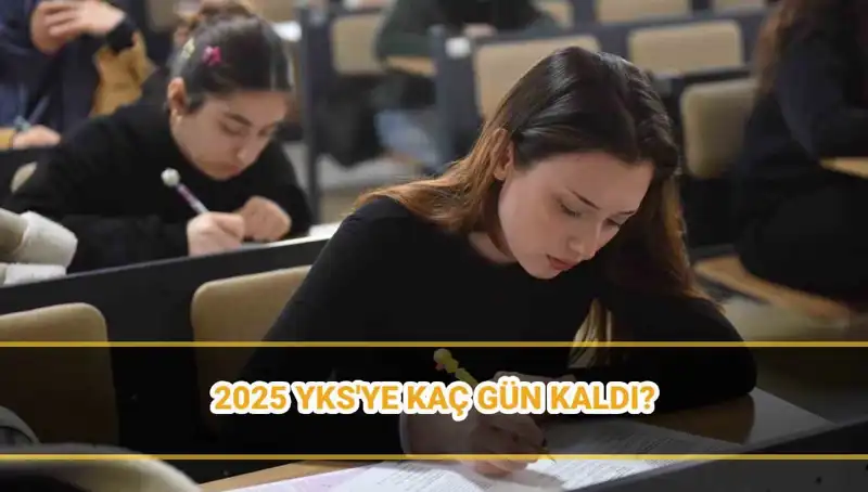 2025 YKS Tarihleri ve Giriş Belgeleri Açıklama Takvimi